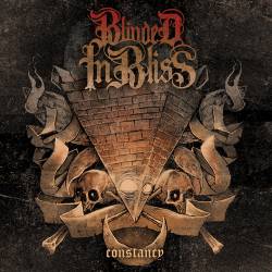 Blinded In Bliss : Constancy